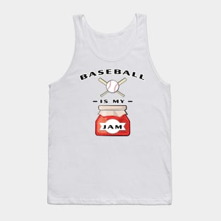 Baseball Is My Jam Tank Top